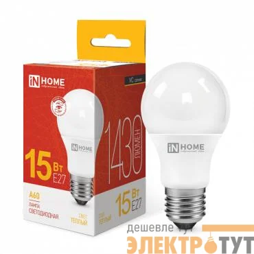 Лампа светодиодная LED-A60-VC 15Вт грушевидная 3000К тепл. бел. E27 1430лм 230В IN HOME 4690612020266