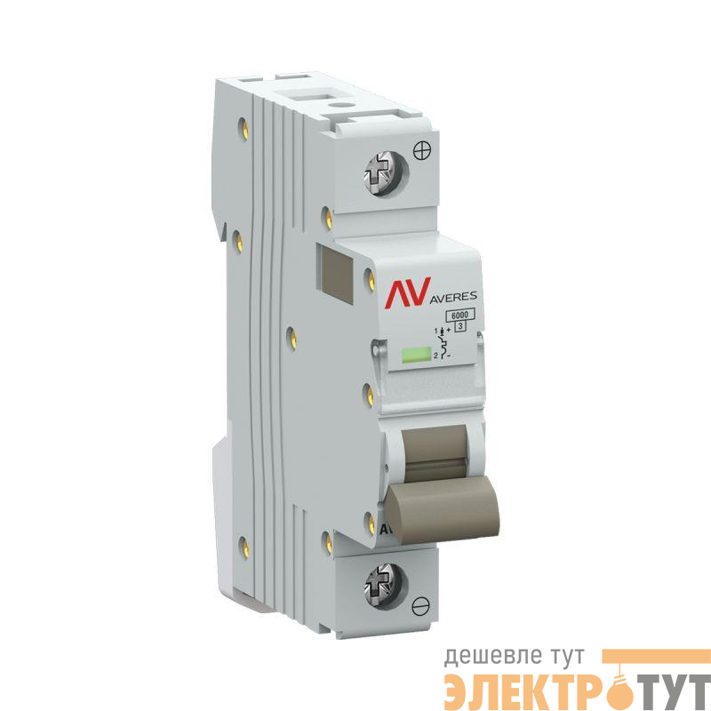 Выключатель автоматический модульный 1п C 32А 6кА AV-6 AVERES EKF mcb6-DC-1-32C-av